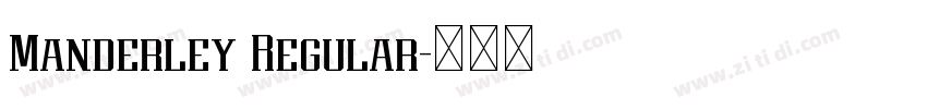Manderley Regular字体转换 Manderley Regular字体转换